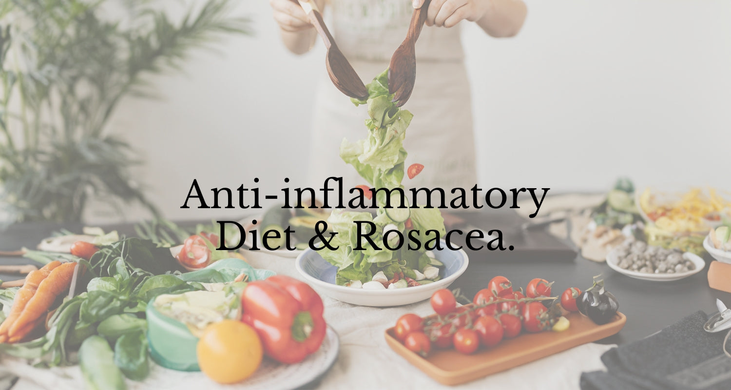 Anti-inflammatory Diet & Rosacea.